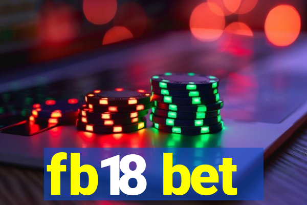 fb18 bet